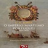 O Imperio Maritimo Portugues