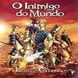 O Inimigo Do Mundo (trilogia Tormenta Livro 1)