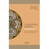 O Insaciavel Espirito Da