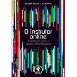 O Instrutor Online Estratégias Para A Excelência Profissi