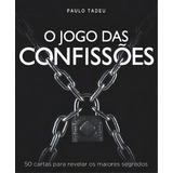 O Jogo Das Confissoes