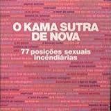 O Kama Sutra De Nova - 77 Posições Sexuais Incendiárias