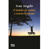 O Ladrao De Sonhos