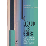 O Legado Dos Genes