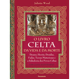 O Livro Celta Da
