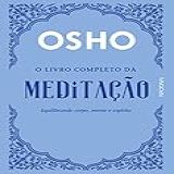 O Livro Completo Da Meditação