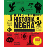 O Livro Da História Negra  De Vários  Série As Grandes Ideias De Todos Os Tempos Editora Globo S a  Capa Dura Em Português  2021