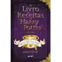 O Livro De Receitas De Harry Potter: Dos Bolos De Caldeirão À Cerveja Amanteigada  Mais De 150 Receitas Para Bruxos E Trouxas, De Bucholz, Dina. Editora Belas-letras Ltda.,abrams, Capa Mole Em Portug