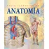 O Livro Do Corpo Humano Atualizado - Atlas Anatomia Humana