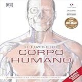 O Livro Do Corpo Humano