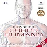 O Livro Do Corpo Humano