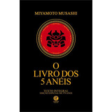 O Livro Dos Cinco Aneis Ediçao De Luxo Almofadada De Musashi Editorial Garnier Capa Dura Edição 1 Em Português 2024
