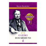 O Livro Dos Mediuns