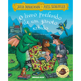 O Livro Preferido De Um Garoto Sabido, De Julia Donaldson. Editora Brinque-book Em Português