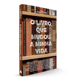 O Livro Que Mudou A Minha Vida De De Castro Neves José Roberto Editorial Nova Fronteira Tapa Mole En Português 2022