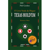 O Livro Verde Do Pôquer Texas Holdem De Gordon Phil Editora Brasil Franchising Participações Ltda Em Português 2018