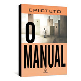 O Manual De Epiteto E Uma Seleção De Discursos, De Epiteto. Clássicos Da Literatura Mundial Editorial Ciranda Cultural Editora E Distribuidora Ltda., Capa Mole Em Português, 2021