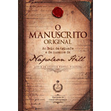 O Manuscrito Original As Leis Do Triunfo E Do Sucesso De Napoleon Hill De Hill Napoleon Editorial Cdg Edições E Publicações Eireli Capa Mole Em Português 2017