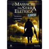 O Massacre Da Serra Eletricao Inicio Dvd Original Lacrado