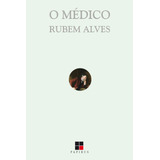 O Medico De