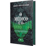O Médico E O Monstro Outras Histórias De Louis Stevenson Robert Editorial Book One Editora Tapa Dura En Português 2021