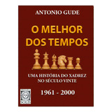 O Melhor Dos Tempos 1961-2000, De Gude, Antonio. Editora Solis Em Português