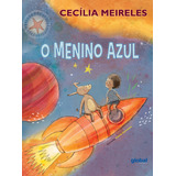 O Menino Azul 4 ed 2023 De Cecilia Meireles Editora Global Capa Mole Edição 4 Em Português 2023