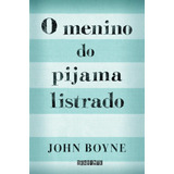 O Menino Do Pijama Listrado De John Boyne Editorial Seguinte Tapa Mole En Português 2007