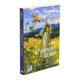 O Menino Jesus, De Co-autor: Hercílio Maes / Ditado Por: Ramatís. Série Não Aplica, Vol. Não Aplica. Editora Editora Do Conhecimento, Capa Mole, Edição Não Aplica Em Português, 2021