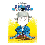 O Menino Maluquinho De Ziraldo Editora Melhoramentos Capa Mole Edição 3 Em Português 2023
