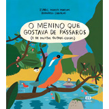 O Menino Que Gostava
