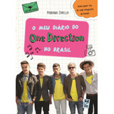 O Meu Diário Do One Direction No Brasil De Zapella Mariana Editorial Editora Original Ltda Tapa Mole En Português 2014