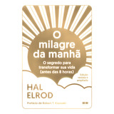 O Milagre Da Manha