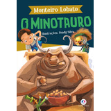 O Minotauro, De Lobato, Monteiro. Ciranda Cultural Editora E Distribuidora Ltda., Capa Mole Em Português, 2020