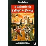 O Mistério Do Relógio Na Parede