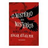 O Misterio Dos Misterios