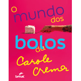 O Mundo Dos Bolos