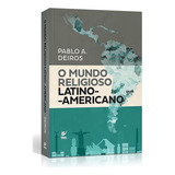 O Mundo Religioso Latino