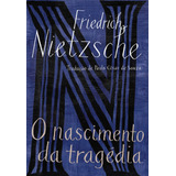 O Nascimento Da Tragedia