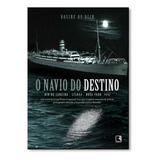 O Navio Do Destino