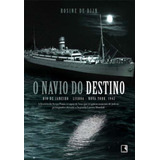 O Navio Do Destino