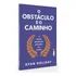 O Obstáculo É O Caminho  De Holiday  Ryan   Não É De Volume  Editora Intrínseca Ltda  profile Books  Capa Mole  Edição Brochura Em Português  2022