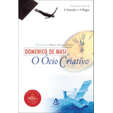 O Ócio Criativo De Masi