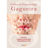 O Olhar Do Fonoaudiologo