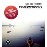 O Olho Do Fotografo