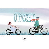 O Passeio De