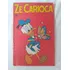 O Pato Donald Apresenta Zé Carioca Nº 743 -  Ed Abril - 1966