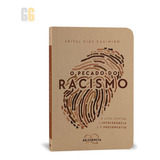 O Pecado Do Racismo