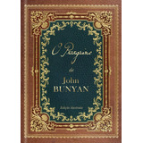 O Peregrino: Um Dos Maiores Clássicos Da Literatura Cristã, De Bunyan, John. Editorial Ministérios Pão Diário, Tapa Dura En Português, 2020