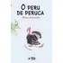 O Peru De Peruca, De Junqueira, Sonia. Editorial Somos Sistema De Ensino En Português, 2007